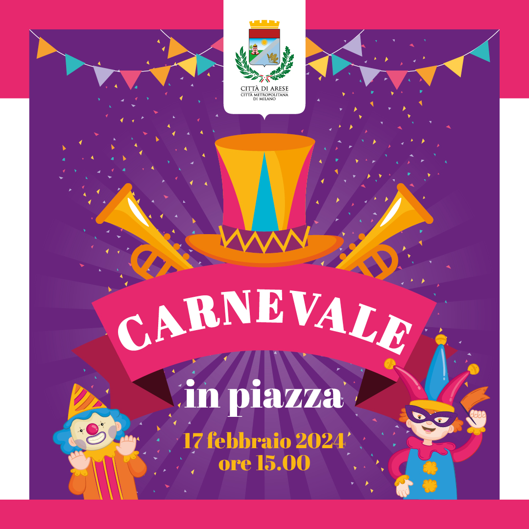 Carnevale in piazza e non solo